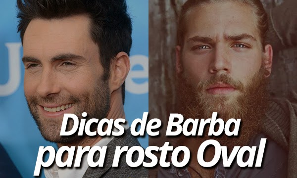 dicas-de-barba-rosto-oval dicas de barba rosto oval