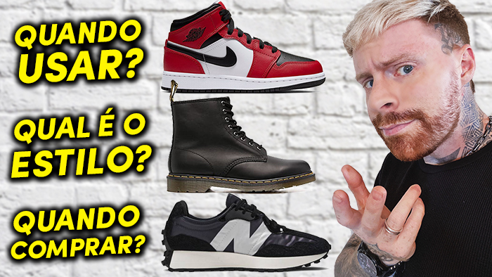 Tipos de calçados: Tênis Nike, bota preta e tênis New Balance. Dicas de estilo e compra. Texto: Quando usar? Qual é o estilo?