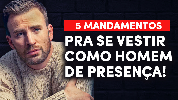 5 dicas de estilo para se vestir com confiança e presença masculina.