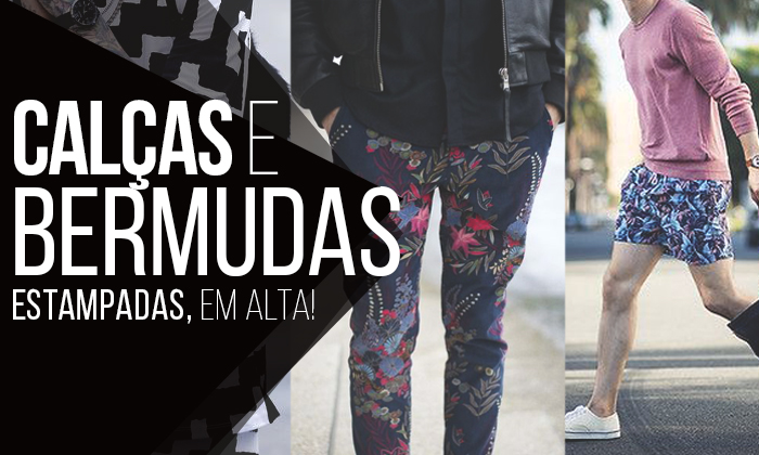 cal25c325a7a-estampada-masculina-dicas-para-usar cal25c325a7a estampada masculina dicas para usar