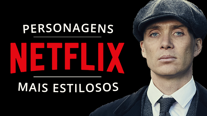 series-netflix-personagens-estilosos series netflix personagens estilosos
