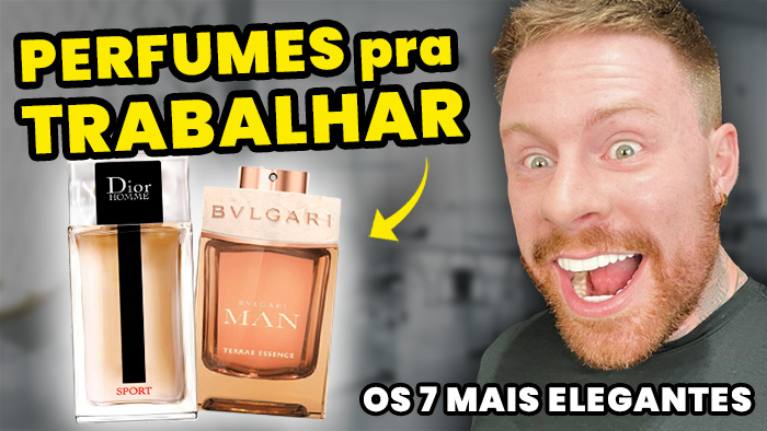 perfumes-masculinos-para-trabalhar perfumes masculinos para trabalhar